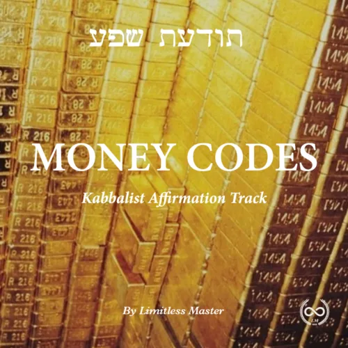 Money Codes - Kabbalist Affirmation Track