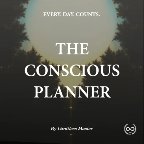 The Conscious Planner