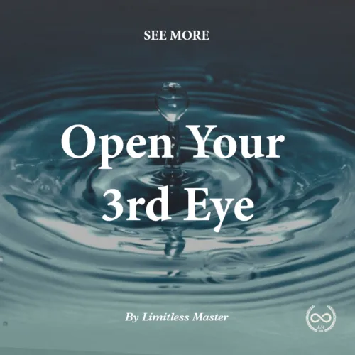 Open Your 3rd Eye